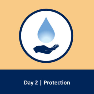 Water Wednesday Day 2 Protection